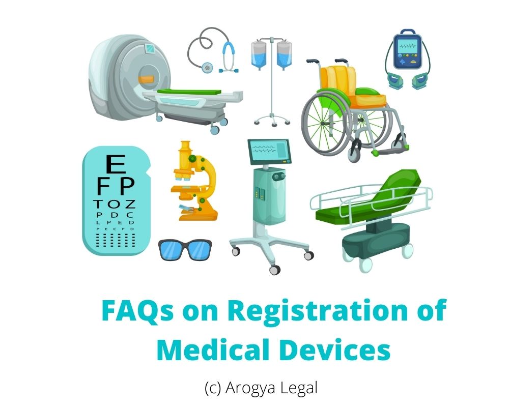 FAQs on Registration of Medical Devices